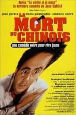 Película La Mort du Chinois