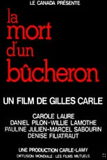 Película La mort d'un bûcheron