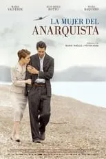 Película La mujer del anarquista