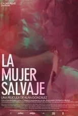 Película La mujer salvaje