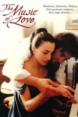 Poster de la película La musique de l'amour: Un amour inachevé - Películas hoy en TV