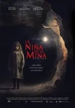 Película La niña de la mina