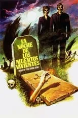 Taso N. Stavrakis interpreta a Zombie (uncredited) en La noche de los muertos vivientes