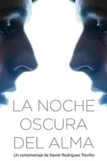 Película La Noche Oscura del Alma