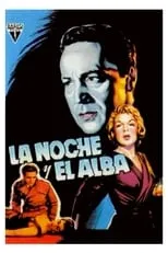 Película La noche y el alba