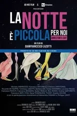 Póster de la película La notte è piccola per noi