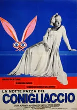 Película La notte pazza del conigliaccio