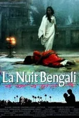 Película La nuit Bengali