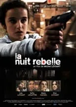 Póster de la película La Nuit Rebelle