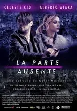 Poster de la película La parte ausente - Películas hoy en TV