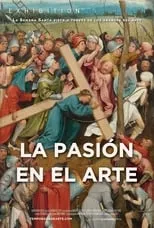 Poster de la película La Pasión en el arte - Películas hoy en TV