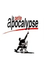 Película La Petite Apocalypse