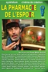 Película La Pharmacie de l'espoir