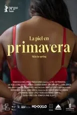 Poster de la película La piel en primavera - Películas hoy en TV