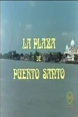 Raquel Olmedo es  en La plaza de Puerto Santo