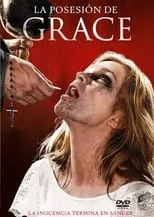 Película La posesión de Grace