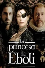 Poster de la película La princesa de Éboli - Películas hoy en TV