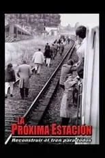 Película La próxima estación