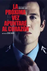 Poster de La próxima vez apuntaré al corazón