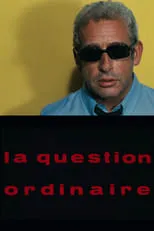 Guy Heron es  en La question ordinaire