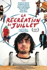 Póster de la película La Récréation de Juillet