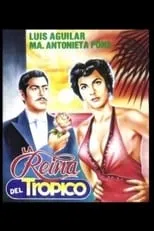 Película La reina del trópico