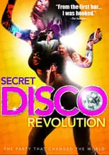 Poster de la película La revolución secreta de la música disco - Películas hoy en TV