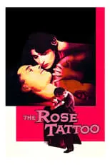 Poster de la película La rosa tatuada - Películas hoy en TV