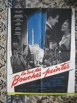 Película La rue des bouches peintes