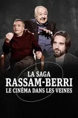 Película La Saga Rassam-Berri, le cinéma dans les veines