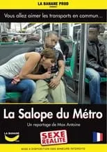 Poster de la película La Salope du Métro - Películas hoy en TV