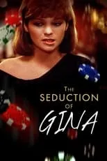 Película La seducción de Gina