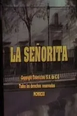 Película La señorita