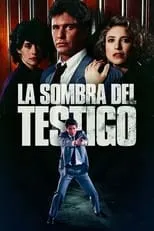 Película La sombra del testigo