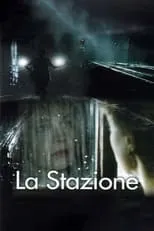 Película La stazione