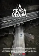 Película La strada vecchia