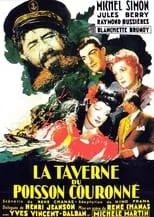 Película La Taverne du poisson couronné