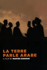 Película La Terre parle arabe