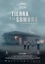 Poster de la película La tierra y la sombra - Películas hoy en TV