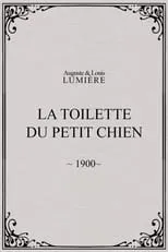 Película La toilette du petit chien