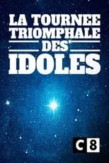 Película La tournée triomphale des idoles