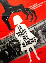 Françoise Deldick es  en La Traite des blanches