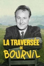 Poster de la película La traversée de Bourvil - Películas hoy en TV