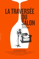 Póster de la película La traversée du salon