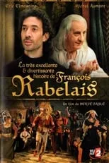 Hervé Briaux es André Tiraqueau en La très excellente et divertissante histoire de François Rabelais