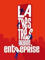 Poster de la película La Très Très Grande Entreprise - Películas hoy en TV