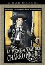 Película La venganza del Charro Negro