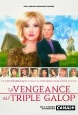 Poster de La Vengeance au triple galop