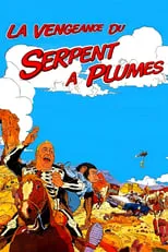 Póster de la película La Vengeance du serpent à plumes