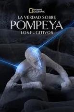 Maite Jáuregui es Narrator en La verdad sobre Pompeya: Los fugitivos